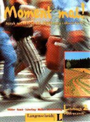 Moment mal 2 KB ''L. Autor: G. Gick, H. Graffmann i in.. SmakLiter.pl Okładka książki Moment mal 2 KB ''L