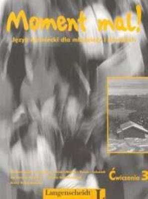 Moment mal 3 AB ''L. Autor: G. Gick, H. Graffmann i in.. SmakLiter.pl Okładka książki Moment mal 3 AB ''L