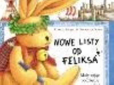 Nowe listy od Feliksa - mały zając... MAMIKA. Autor: Annette Langen. SmakLiter.pl Okładka książki Nowe listy od Feliksa - mały zając... MAMIKA