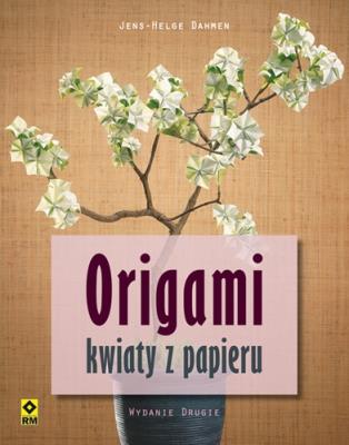 Okładka książki Origami Kwiaty z papieru