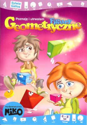 Okładka książki Poznaję i utrwalam figury geometryczne