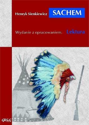 Okładka książki Sachem z oprac. GREG