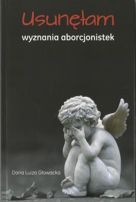 Okładka książki Usunęłam. Wyznania aborcjonistek