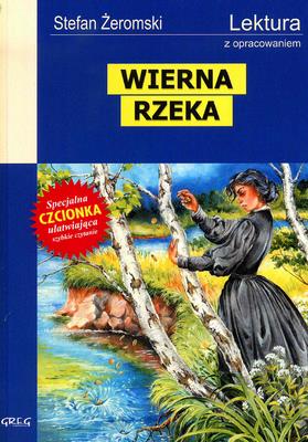 Okładka książki Wierna Rzeka z oprac. GREG