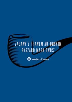 Okładka książki Zabawy z prawem autorskim