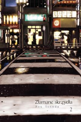 Okładka książki ZŁAMANE SKRZYDŁA 2-KOTORI