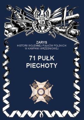 71 pułk piechoty. Autor: Witkowski Czesław. SmakLiter.pl Okładka książki 71 pułk piechoty