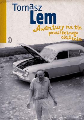 Okładka książki Awantury na tle powszechnego ciążenia