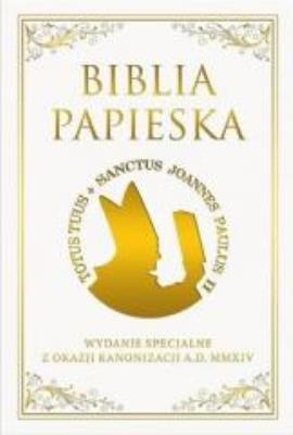 Biblia Papieska - Biblia M. Autor: ks. bp. Romaniuk Kazimierz. SmakLiter.pl Okładka książki Biblia Papieska - Biblia M