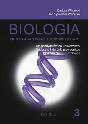 Okładka książki Biologia T.3 Matura 2016 zb. zadań wraz z odp.
