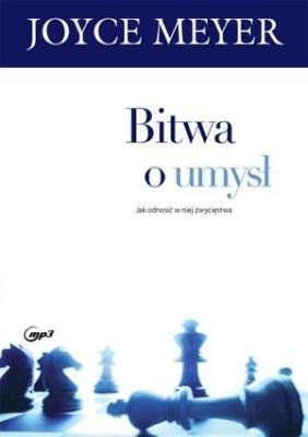 Bitwa o umysł Audiobook. Autor: Joyce Meyer. SmakLiter.pl Okładka książki Bitwa o umysł Audiobook