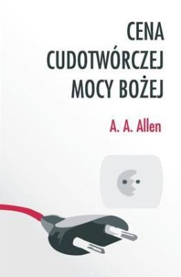 Okładka książki Cena cudotwórczej mocy Bożej