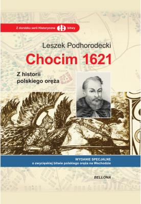 Chocim 1621. Autor: Podhorodecki Leszek. SmakLiter.pl Okładka książki Chocim 1621