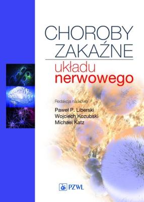 Choroby zakaźne układu nerwowego. Autor: Tomasz Chmielewski. SmakLiter.pl Okładka książki Choroby zakaźne układu nerwowego