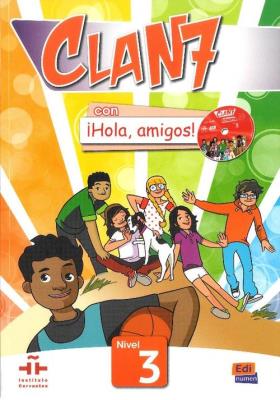 Clan 7 con ¡Hola, amigos! 3- podręcznik + płyta CD-ROM. Autor: Castro Maria. SmakLiter.pl Okładka książki Clan 7 con ¡Hola, amigos! 3- podręcznik + płyta CD-ROM