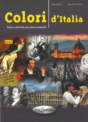 Colori d'italia książka + płyta CD audio. Autor: Quadrini Paola. Zannirato Alessandro. SmakLiter.pl Okładka książki Colori d'italia książka + płyta CD audio