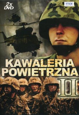 Kawaleria powietrzna 2. Autor: Bławut Jacek, Jacek Indelak, Wojciech Maciejewski. SmakLiter.pl Okładka książki Kawaleria powietrzna 2