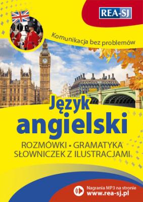 Komunikacja bez problemów Język angielski. Autor: Opracowanie zbiorowe. SmakLiter.pl Okładka książki Komunikacja bez problemów Język angielski