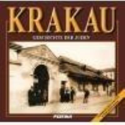 Kraków. Historia Żydów wersja niemiecka. Autor: Jabłoński Rafał. SmakLiter.pl Okładka książki Kraków. Historia Żydów wersja niemiecka