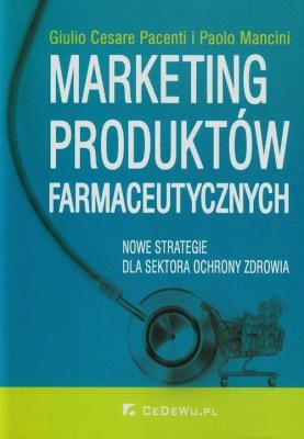 Okładka książki Marketing produktów farmaceutycznych