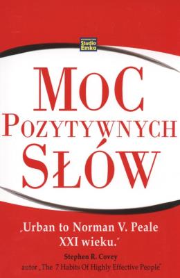 Moc pozytywnych słów. Autor: Hal Urban. SmakLiter.pl Okładka książki Moc pozytywnych słów