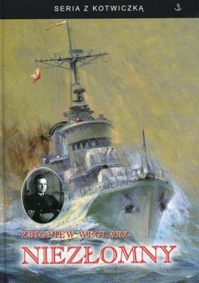 Niezłomny. Autor: Węglarz Zbigniew. SmakLiter.pl Okładka książki Niezłomny