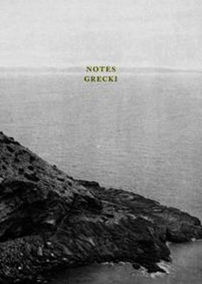 Notes grecki. Autor: Zagańczyk Marek. SmakLiter.pl Okładka książki Notes grecki