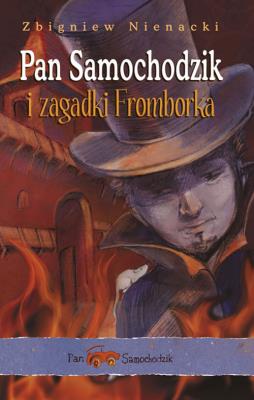 Pan Samochodzik I Zagadki Fromborka Tw. Autor: Nienacki Zbigniew. SmakLiter.pl Okładka książki Pan Samochodzik I Zagadki Fromborka Tw