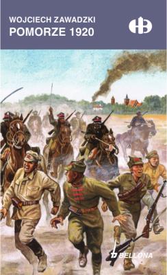Pomorze 1920. Autor: Zawadzki Wojciech. SmakLiter.pl Okładka książki Pomorze 1920