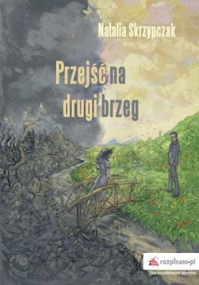 Okładka książki Przejść na drugi brzeg