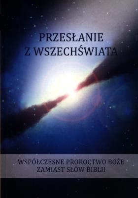 Przesłanie z wszechświata. Tom 3. Autor: Gabriele. SmakLiter.pl Okładka książki Przesłanie z wszechświata. Tom 3