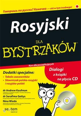 Rosyjski dla bystrzaków. Wydanie II. Autor: Andrew D. Kaufman, Serafima Gettys. SmakLiter.pl Okładka książki Rosyjski dla bystrzaków. Wydanie II