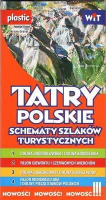 Tatry Polskie. Schematy szlaków turystycznych WIT. Wydawca: Agencja Wydawnicza WIT. SmakLiter.pl Opakowanie Tatry Polskie. Schematy szlaków turystycznych WIT