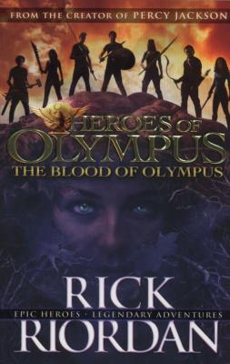 The Heroes of Olympus The Blood of Olympus. Autor: Rick Riordan. SmakLiter.pl Okładka książki The Heroes of Olympus The Blood of Olympus