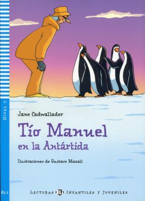 Okładka książki Tio Manuel en la Antartida + CD