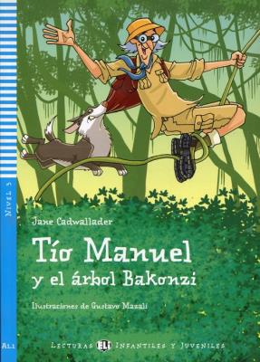 Okładka książki Tio Manuel y el arbol Bakonzi + CD