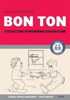 Okładka książki Uczniowski BON TON - Sytuacyjne rymowanki eduk.