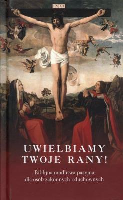 Uwielbiamy Twoje rany!. Autor: Dariusz Salamon. SmakLiter.pl Okładka książki Uwielbiamy Twoje rany!