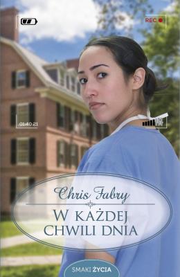 W każdej chwili dnia. Autor: Fabry Chris. SmakLiter.pl Okładka książki W każdej chwili dnia