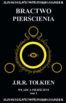 Władca Pierścieni Tom 1: Bractwo Pierścienia. Autor: J.R.R. Tolkien. SmakLiter.pl Okładka książki Władca Pierścieni Tom 1: Bractwo Pierścienia