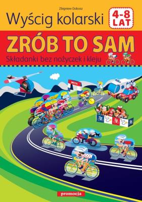 Wyścig kolarski. Autor: Zbigniew Dobosz. SmakLiter.pl Okładka książki Wyścig kolarski