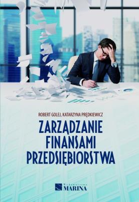 Okładka książki Zarządzanie finansami przedsiębiorstwa