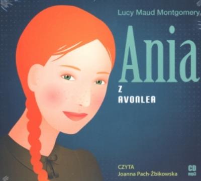 Ania z Avonlea. Audiobook. Autor: Montgomery Lucy Maud. SmakLiter.pl Okładka książki Ania z Avonlea. Audiobook