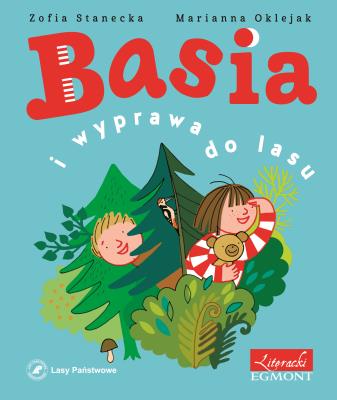 Okładka książki Basia i wyprawa do lasu