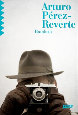 Batalista. Autor: Perez-Reverte Arturo. SmakLiter.pl Okładka książki Batalista
