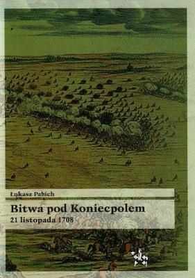 Okładka książki Bitwa pod Koniecpolem 21 listopada 1708