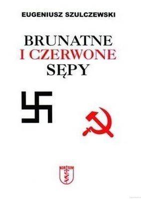 Brunatne i czerwone sępy. Autor: Eugeniusz Szulczewski. SmakLiter.pl Okładka książki Brunatne i czerwone sępy