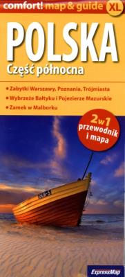 Comfort!map&guide Polska. Część północna 2w1. Autor:   Praca zbiorowa. SmakLiter.pl Okładka książki Comfort!map&guide Polska. Część północna 2w1