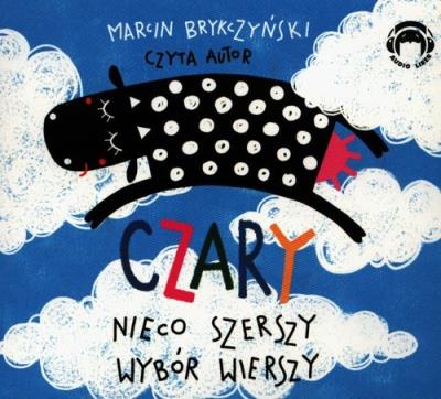 Okładka książki Czary. Nieco szerszy wybór wierszy. Audiobook