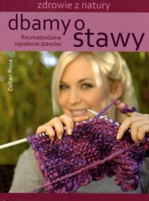 Dbamy o stawy. Autor: Zoltan Rona. SmakLiter.pl Okładka książki Dbamy o stawy